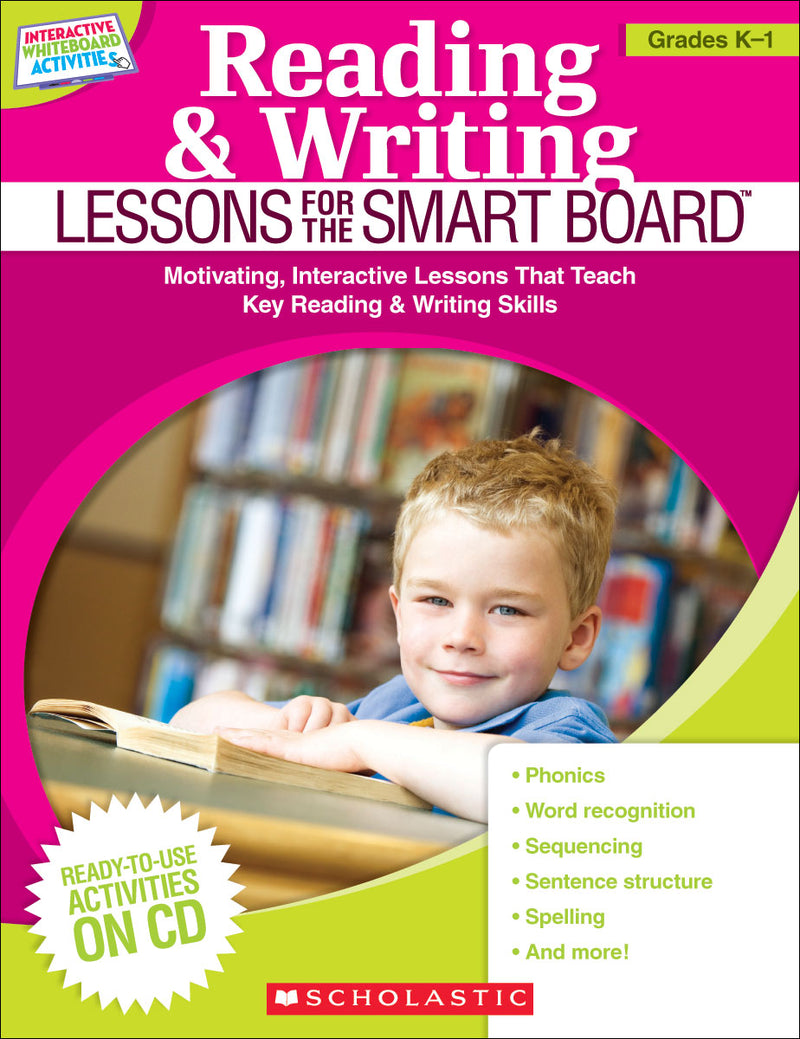 Reading & Writing Lessons for the SMART Board™: Grades K–1