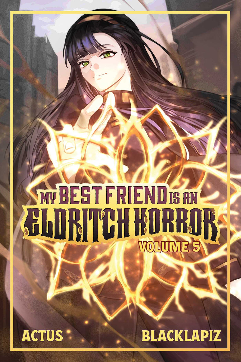 My Best Friend is an Eldritch Horror (Light Novel) Vol. 5