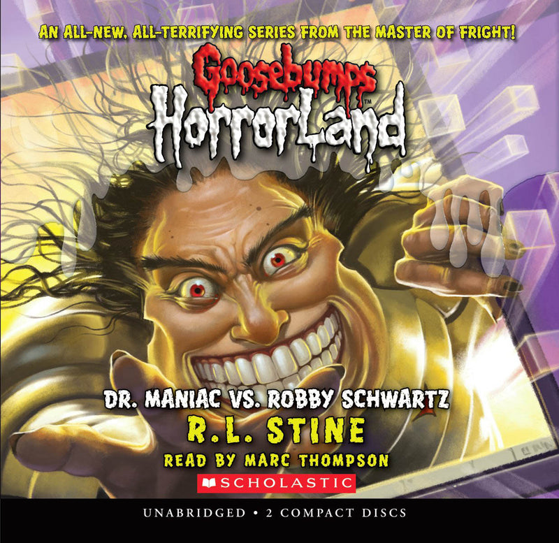 Dr. Maniac vs. Robby Schwartz (Goosebumps HorrorLand #5) (Audio Library Edition)