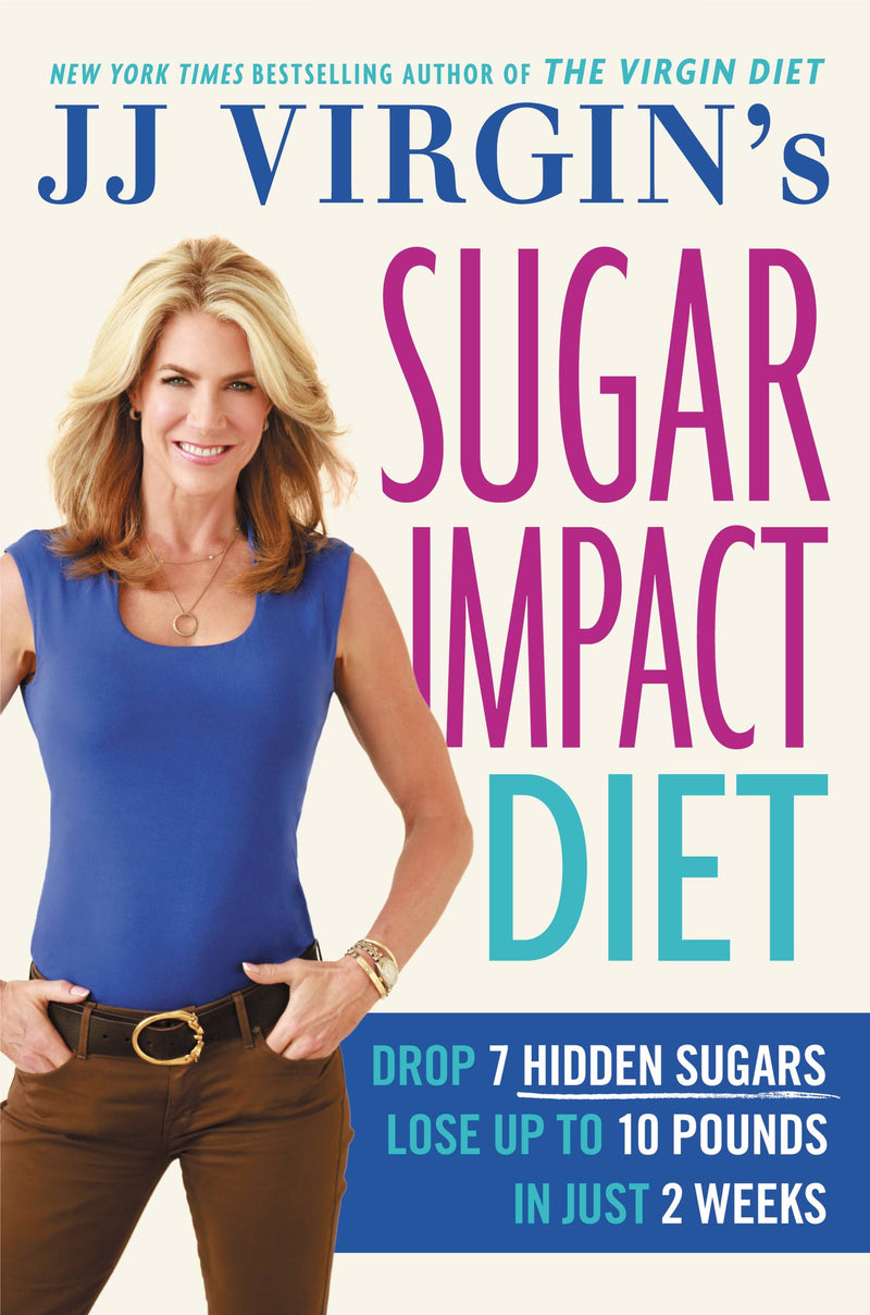 JJ Virgin's Sugar Impact Diet
