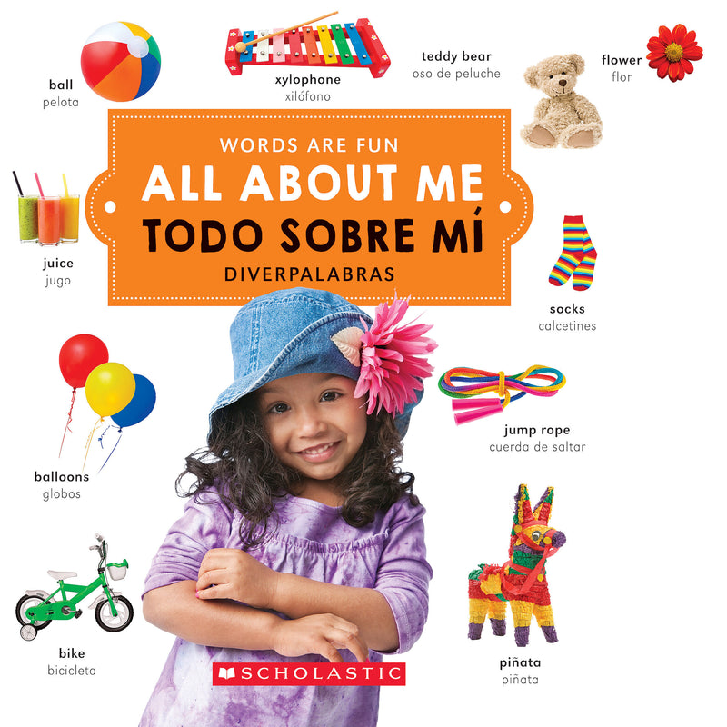 All About Me/ Todo sobre mí (Words Are Fun/Diverpalabras) (Bilingual)