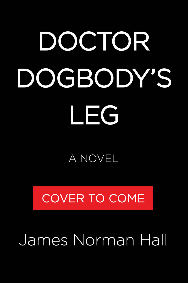 Doctor Dogbody's Leg
