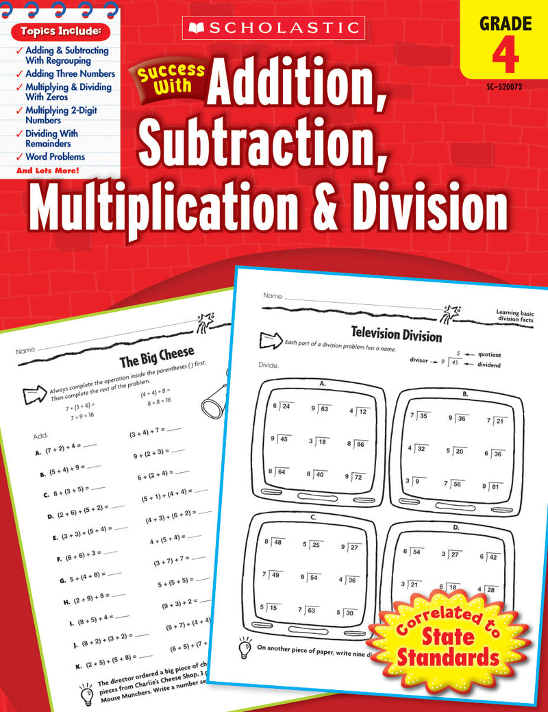 Scholastic Success With Addition, Subtraction, Multiplication & Division: Grade 4 Workbook