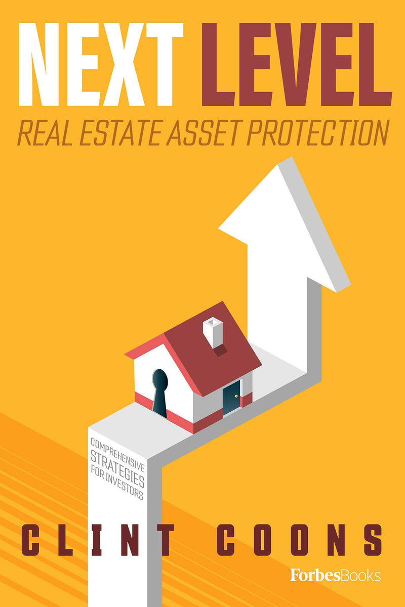 Next Level Real Estate Asset Protection