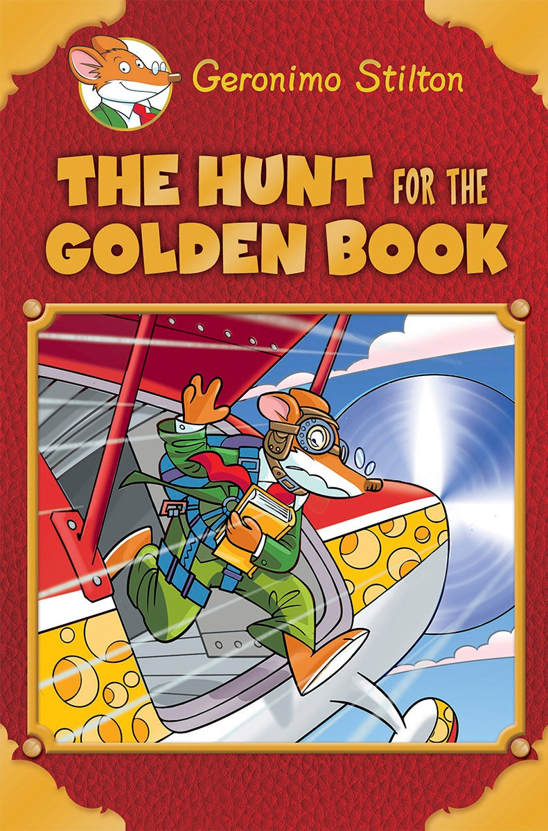 Geronimo Stilton Special Edition: The Hunt for the Golden Book