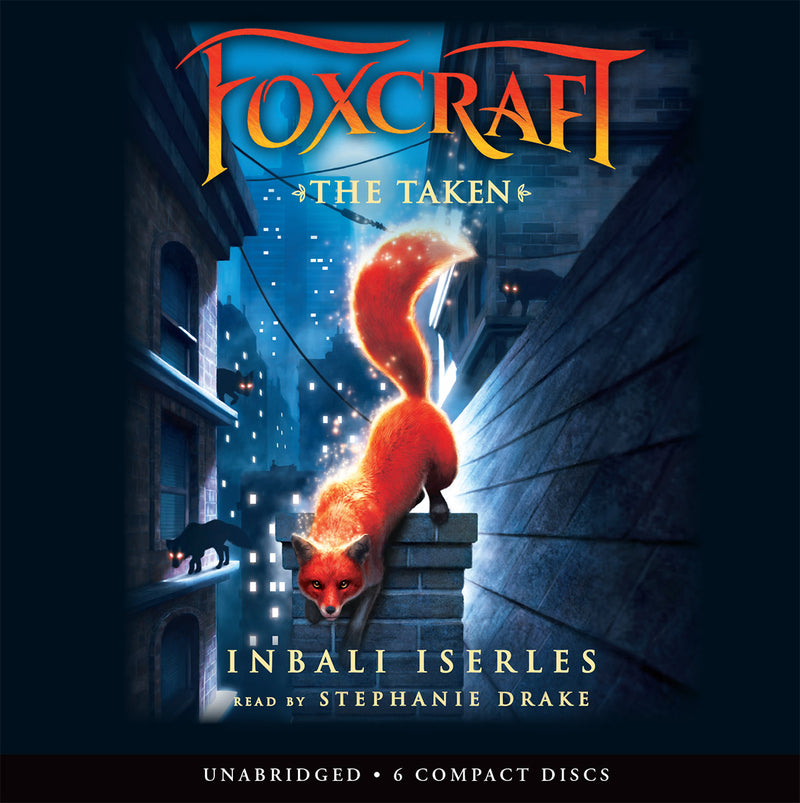 The Taken (Foxcraft #1)