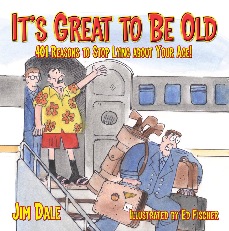 It's Great to be Old