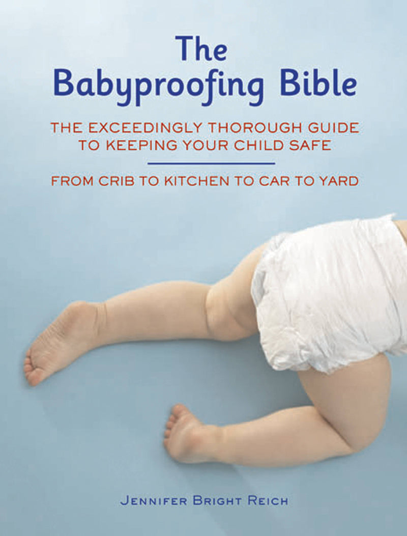 Babyproofing Bible