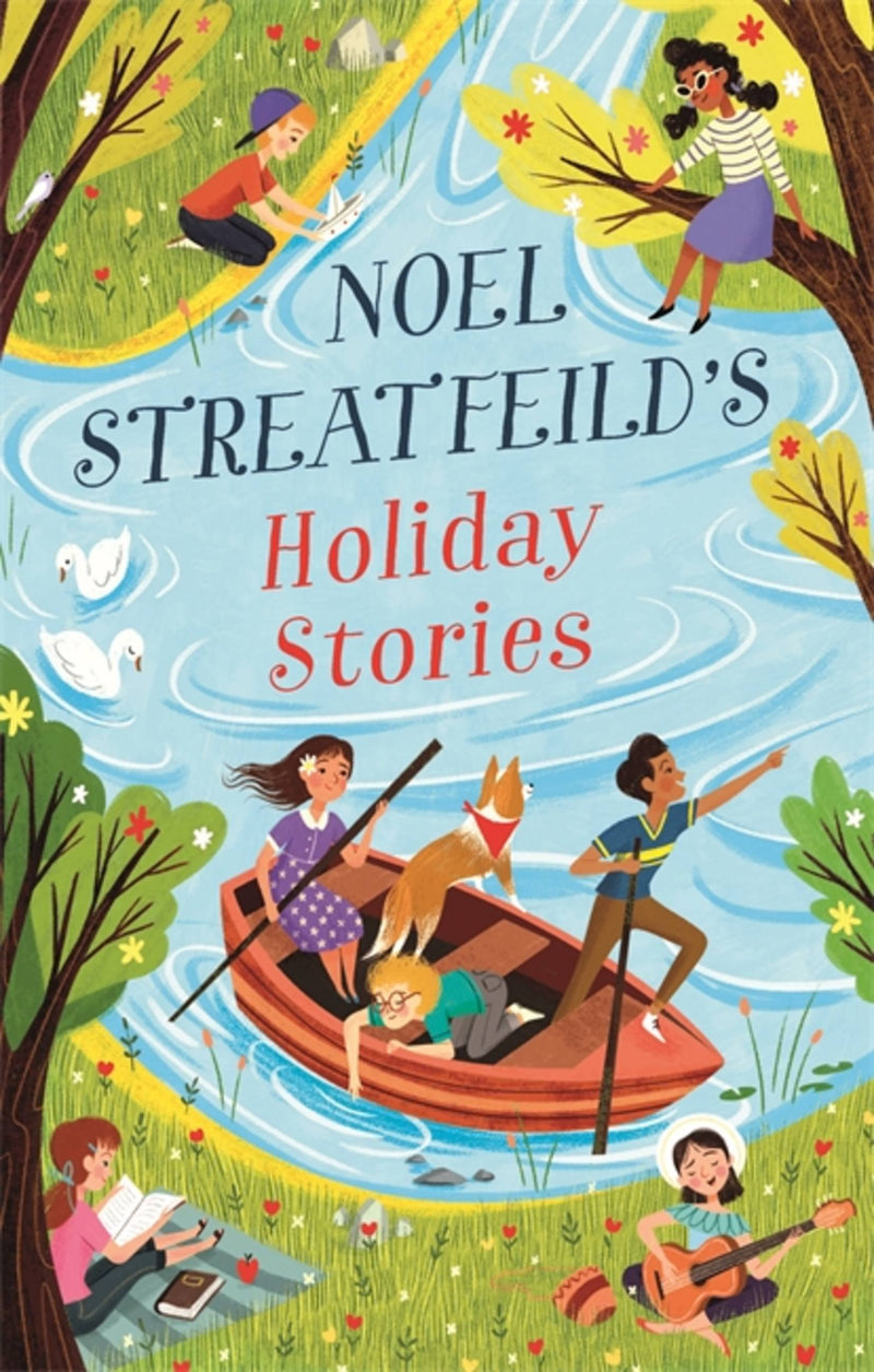 Noel Streatfeilds Holiday Stories
