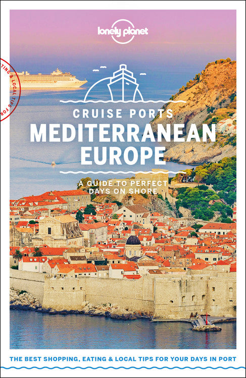 Lonely Planet Cruise Ports Mediterranean Europe 1