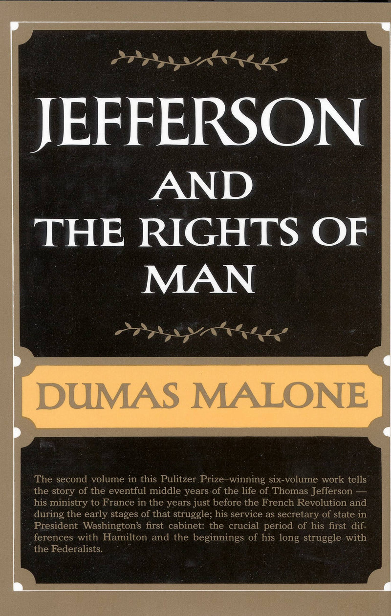 Jefferson and the Rights of Man - Volume II
