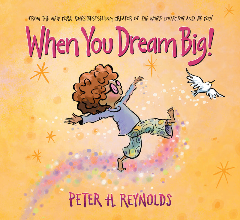 When You Dream Big!