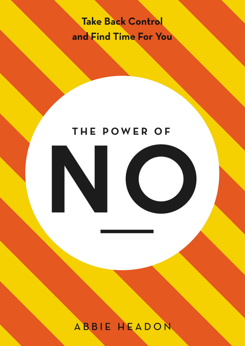 The Power of No