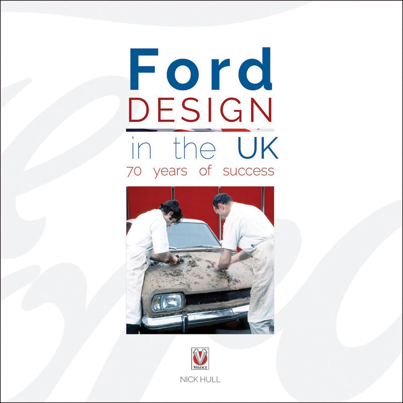 Ford Design in the UK - 70 years of success