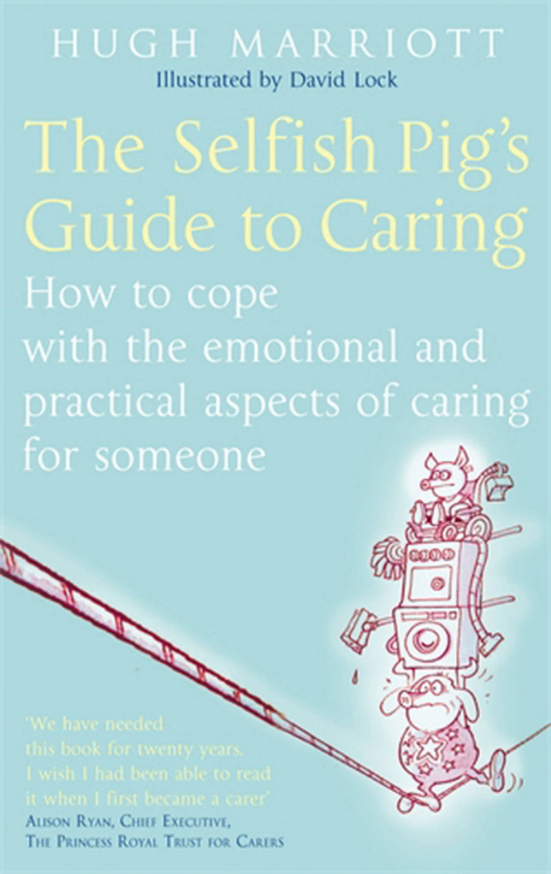 The Selfish Pig's Guide to Caring