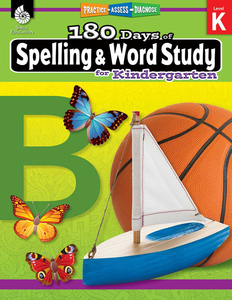 180 Days: Spelling and Word Study for Kindergarten: Practice, Assess, Diagnose