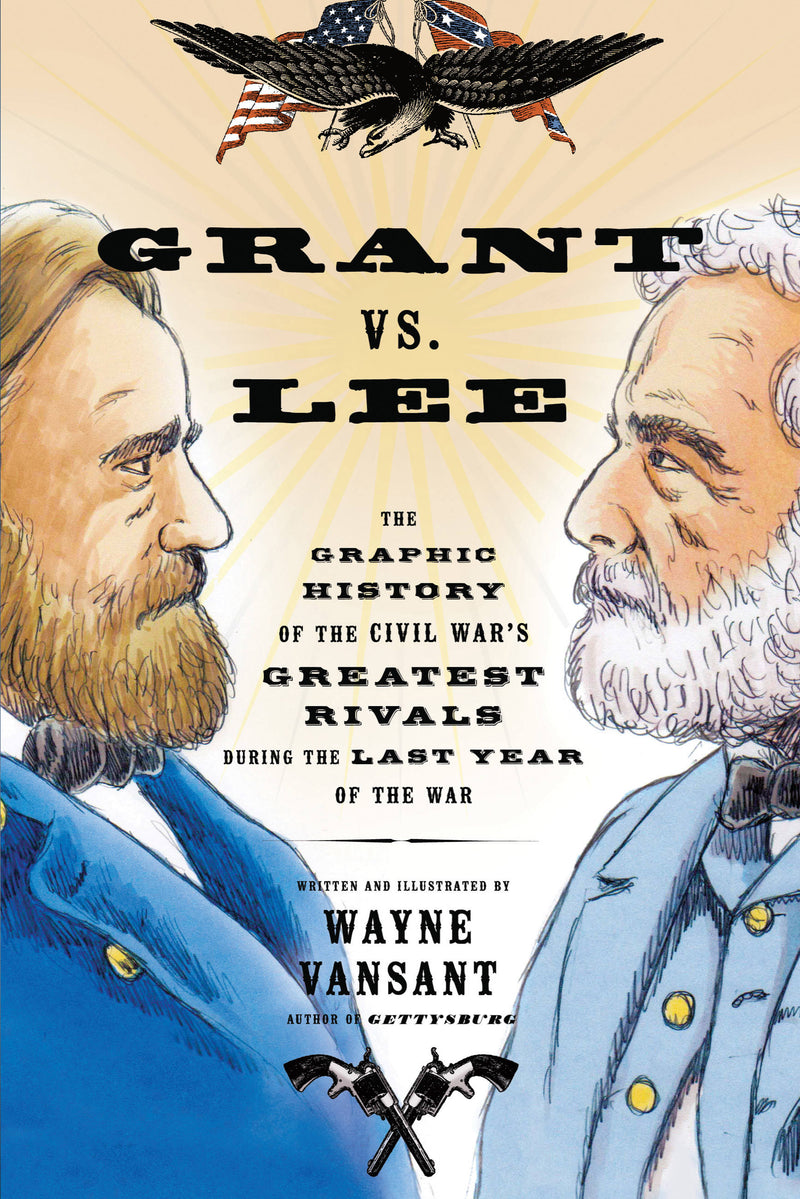 Grant vs. Lee