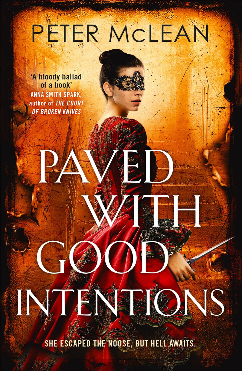 Paved with Good Intentions