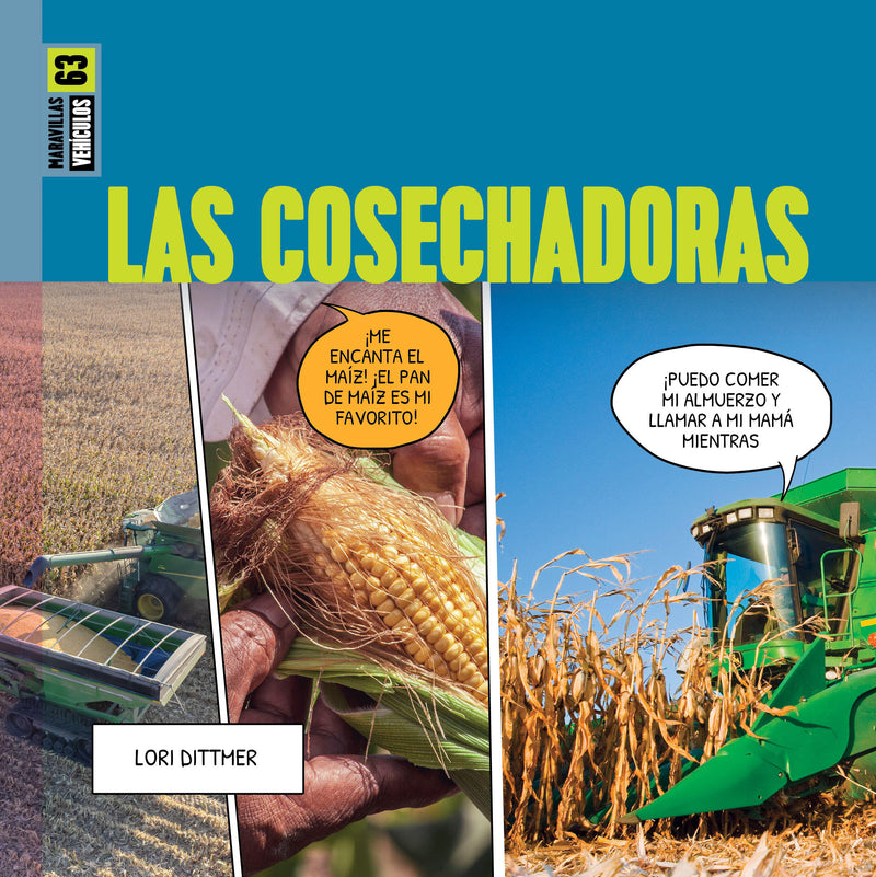 Las cosechadoras