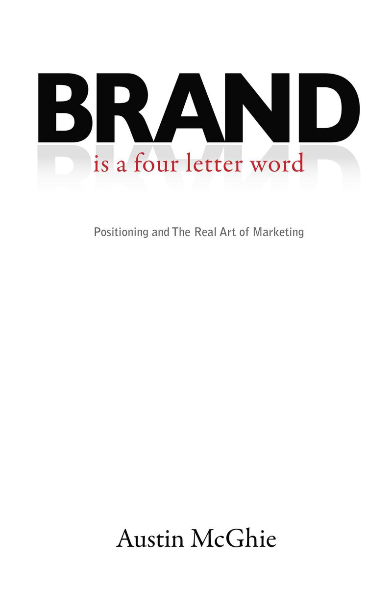 BRAND is a four letter word