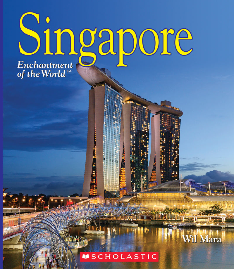 Singapore (Enchantment of the World) (Library Edition)