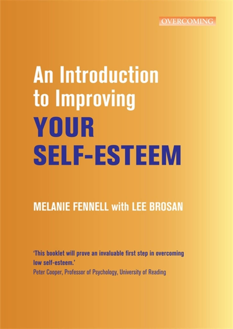 Introduction To Improving Your Self-Esteem