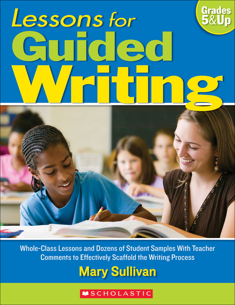 Lessons for Guided Writing