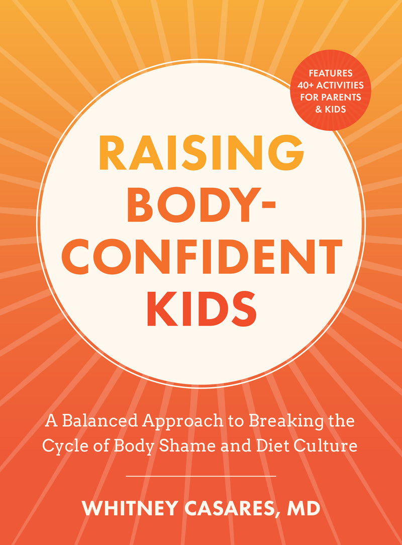 Raising Body-Confident Kids