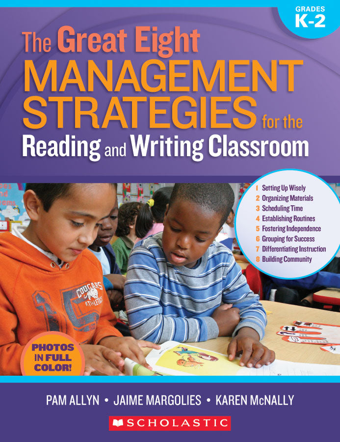 The Great Eight: Management Strategies for the Reading and Writing Classroom