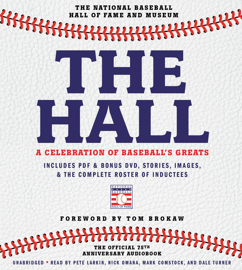 The Hall: A Celebration of Baseball's Greats