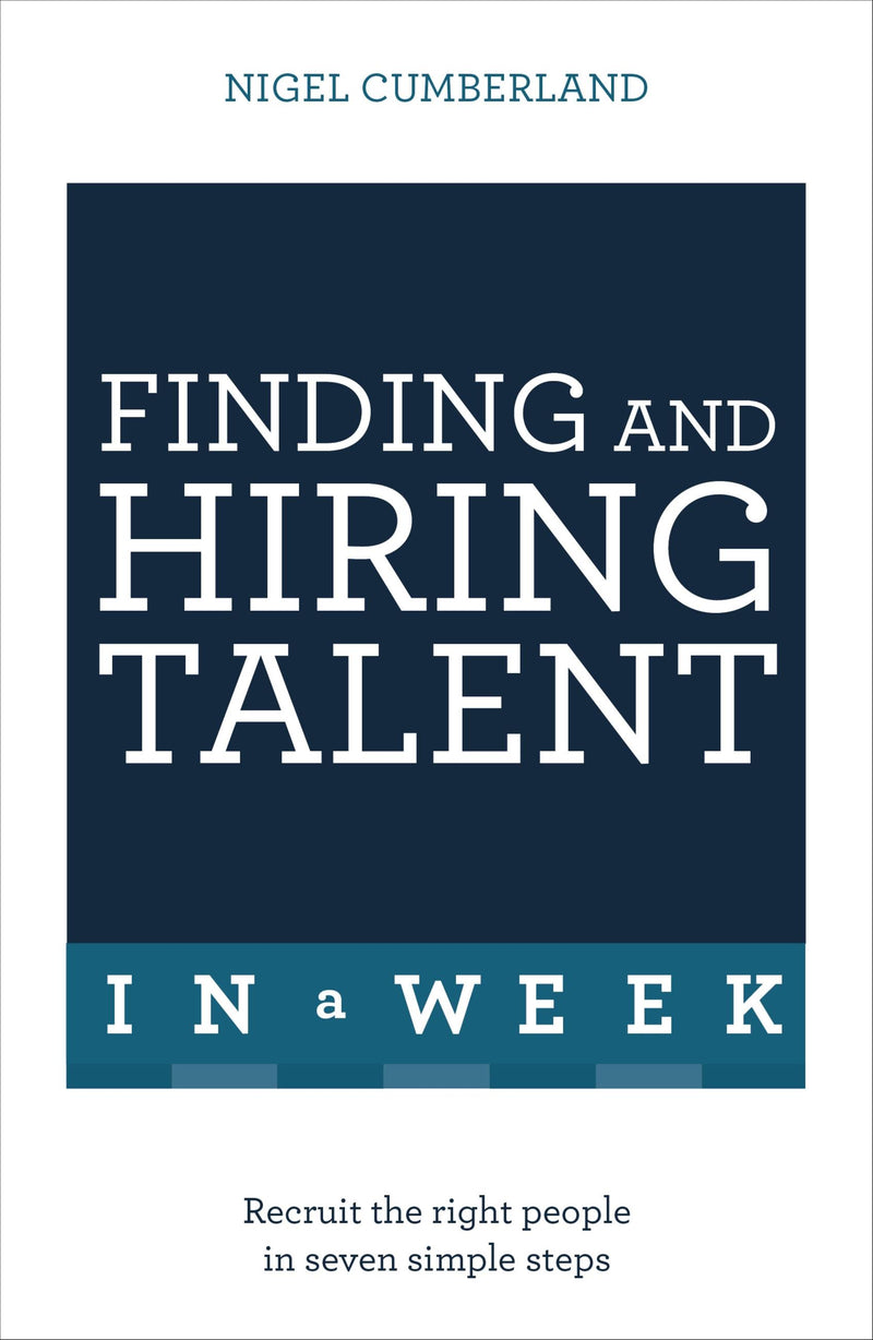 Finding and Hiring Talent in a Week