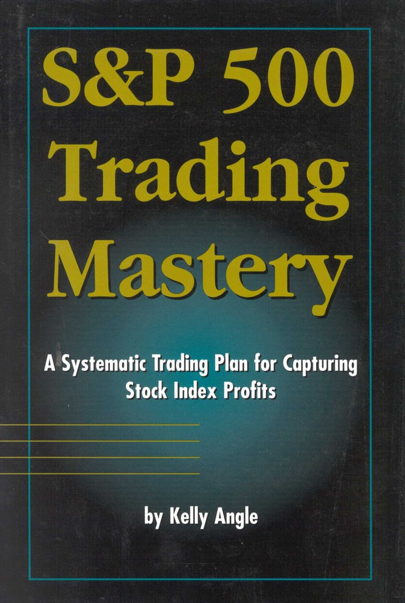 S&P 500 Trading Mastery