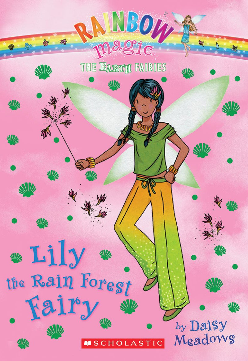 The Earth Fairies #5: Lily the Rain Forest Fairy