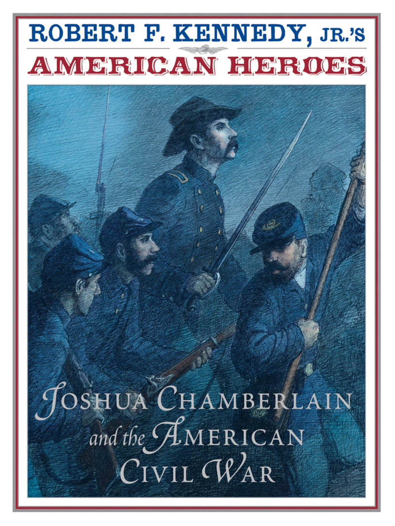 Robert F. Kennedy Jr.'s American Heroes