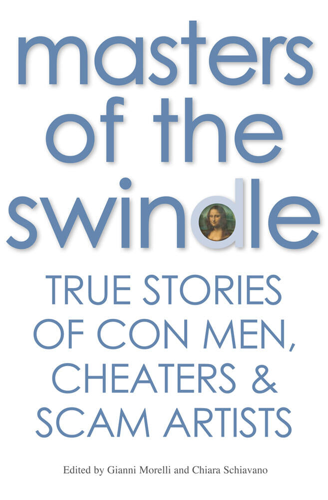 Masters of the Swindle