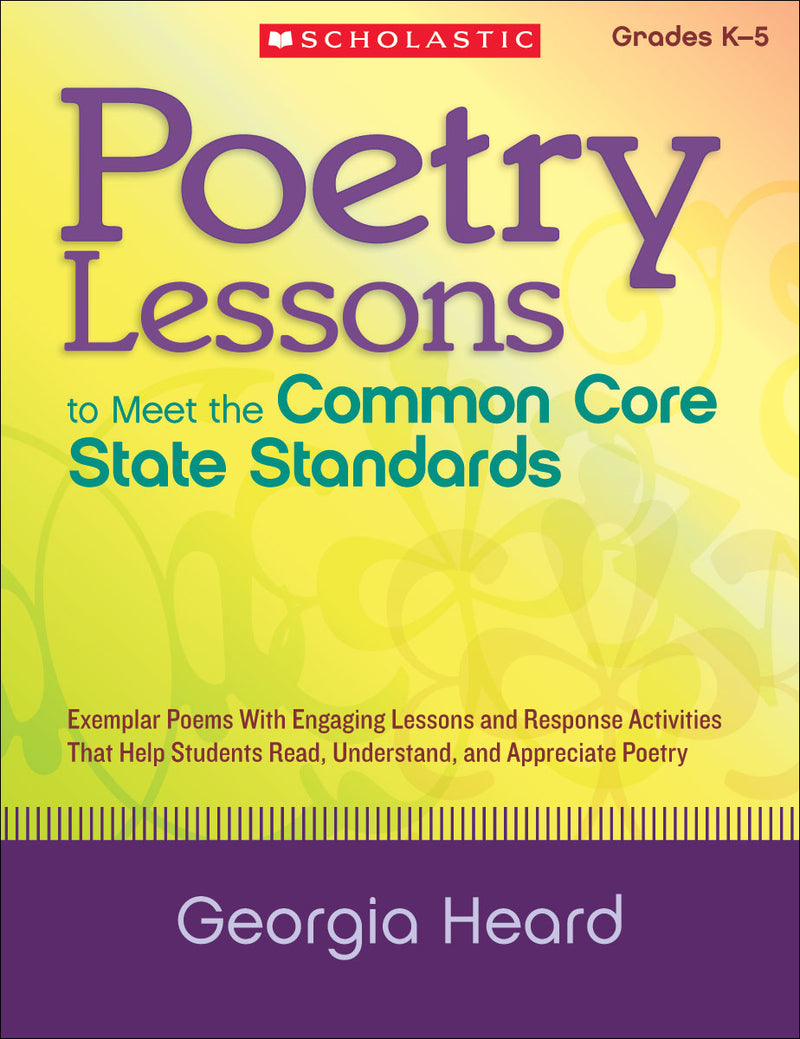 Poetry Lessons to Meet the Common Core State Standards