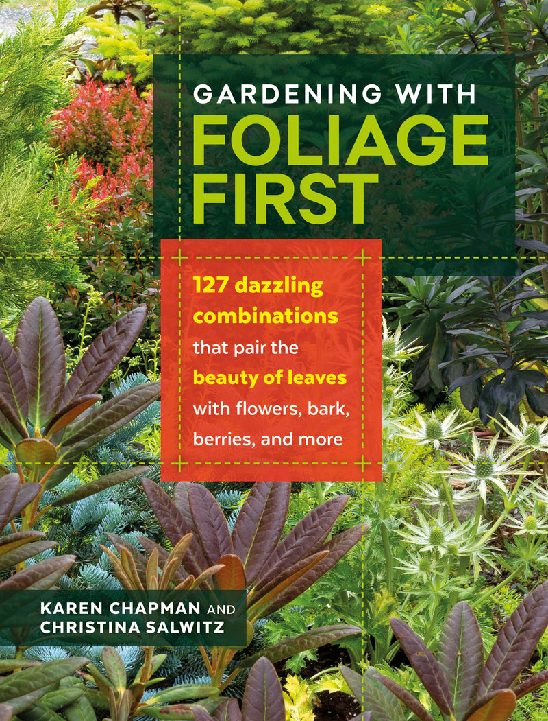 Gardening with Foliage First