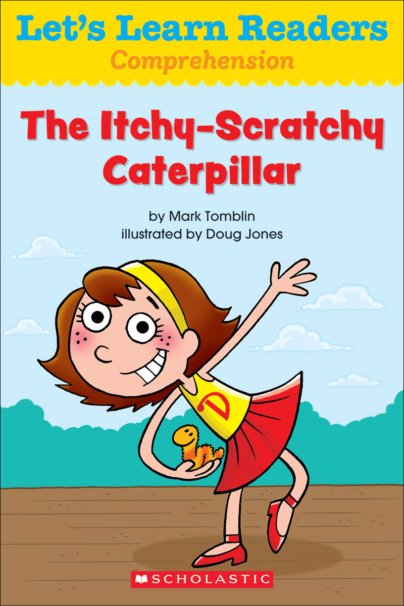 Let's Learn Readers: The Itchy-Scratchy Caterpillar