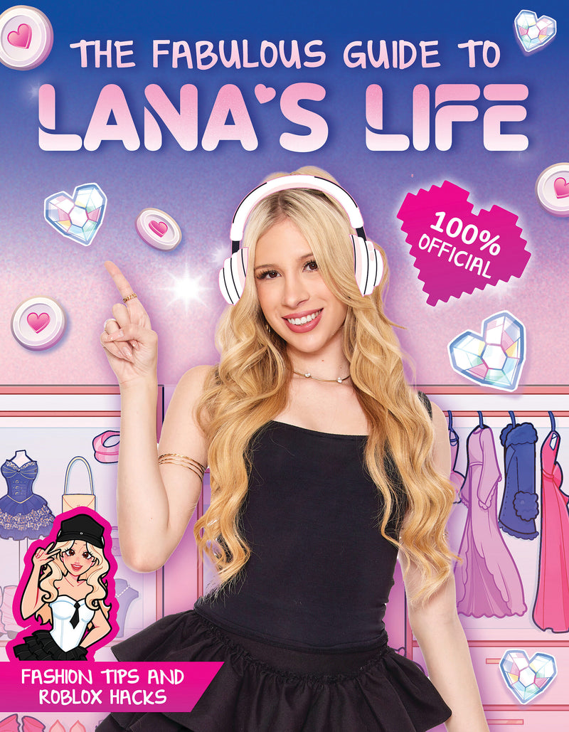 Lana's Life: The Most Fabulous Roblox Tips and Tricks!