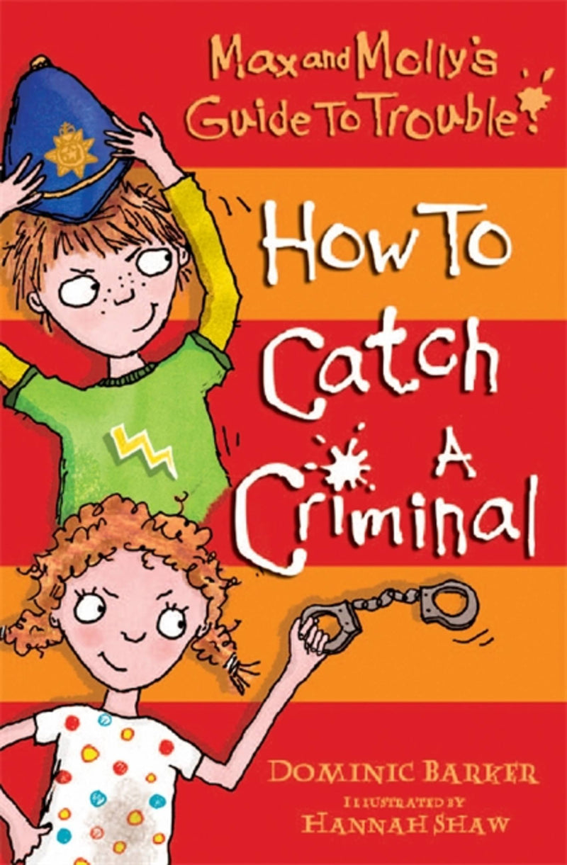 Max And Molly's Guide To Trouble