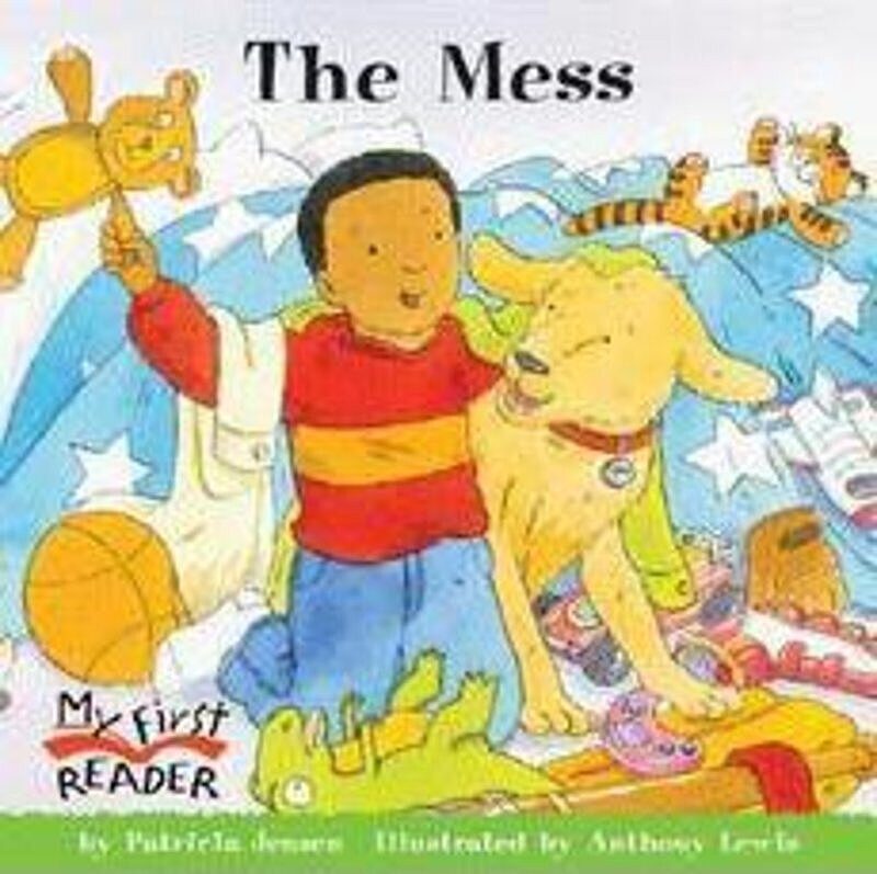 The Mess (My First Reader)