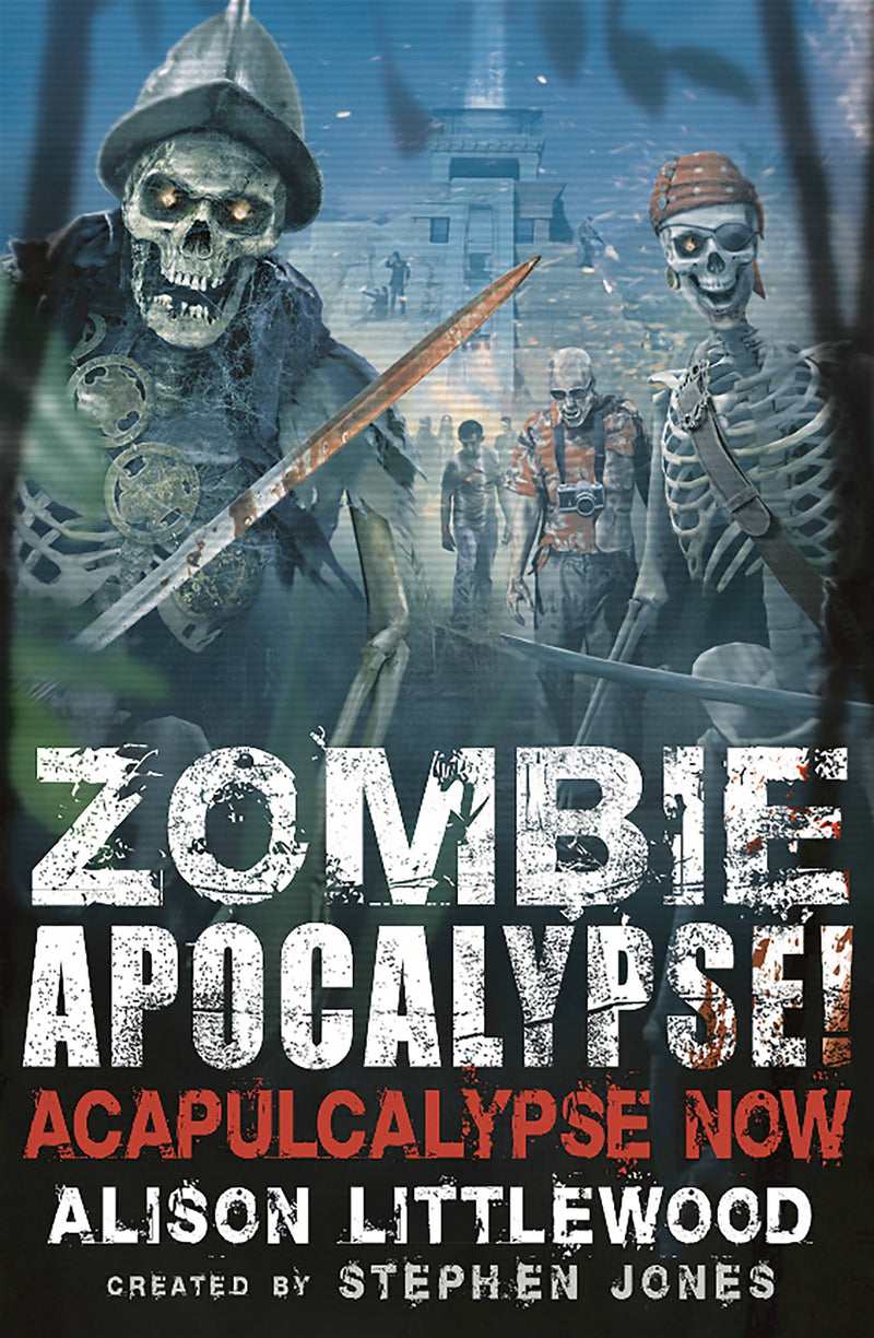 Zombie Apocalypse! Acapulcalypse Now!