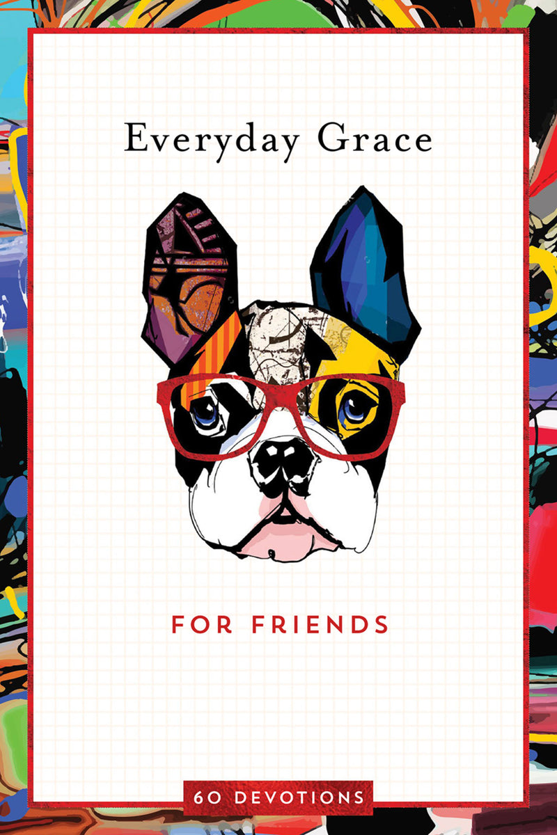 Everyday Grace for Friends