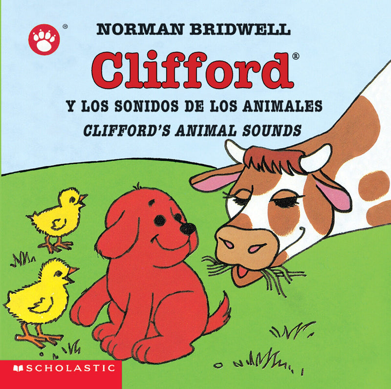 Clifford's Animal Sounds / Clifford y los sonidos de los animales (Scholastic Bilingual)