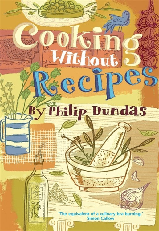 Cooking Without Recipes