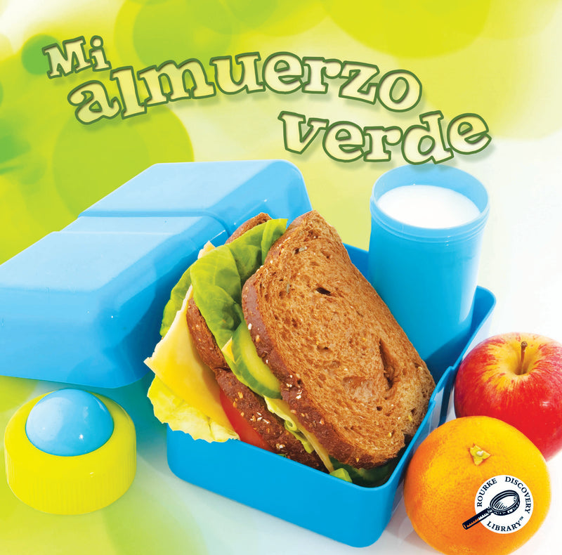 Mi almuerzo verde: My Green Lunch