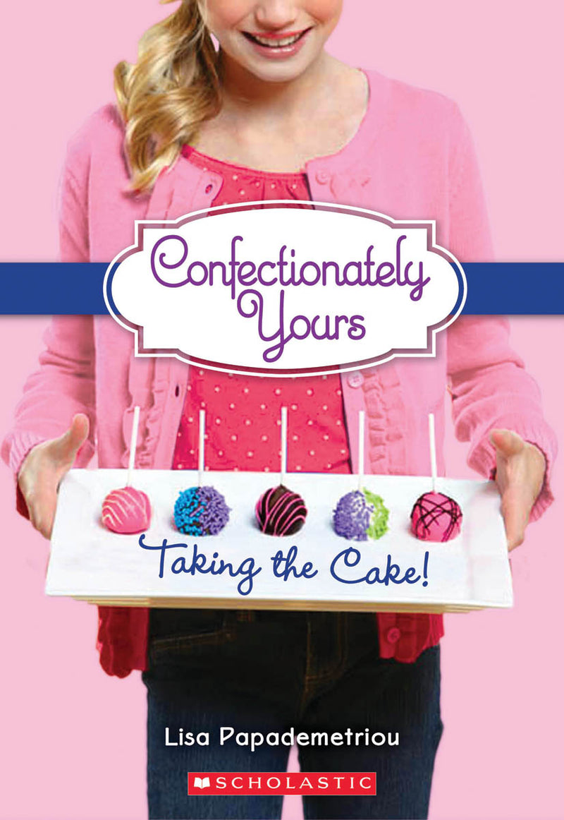 Taking The Cake! (Confectionately Yours #2)