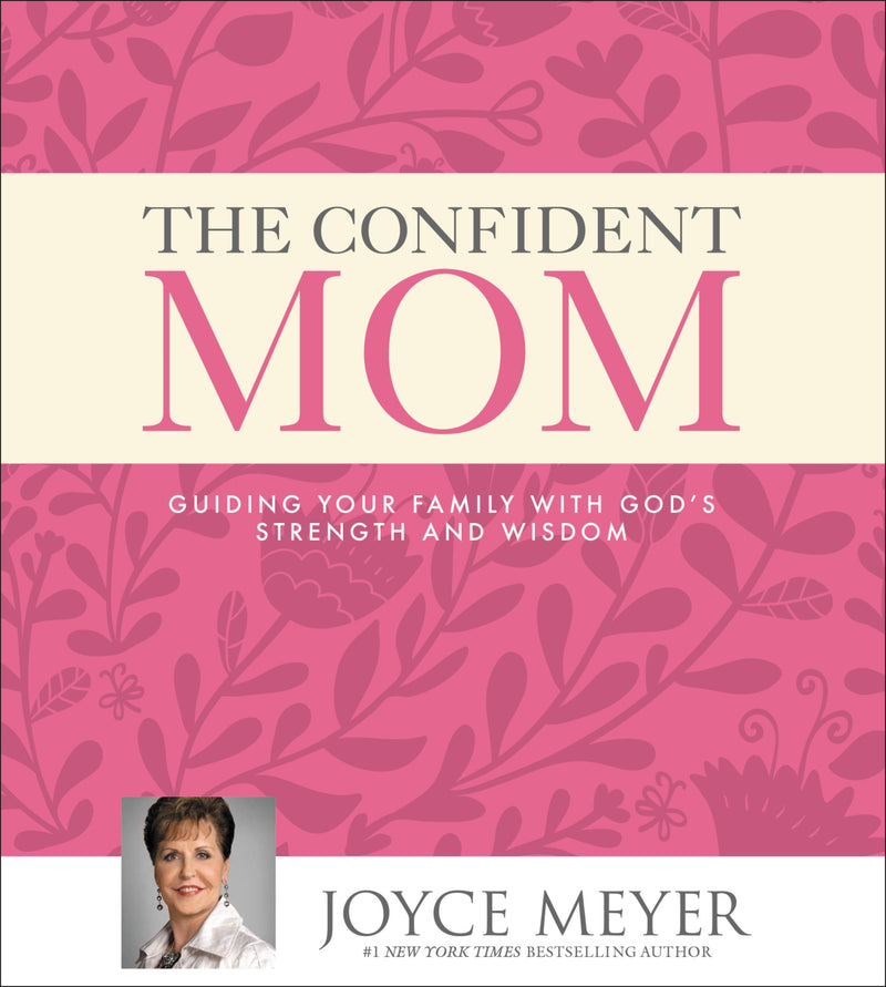 The Confident Mom