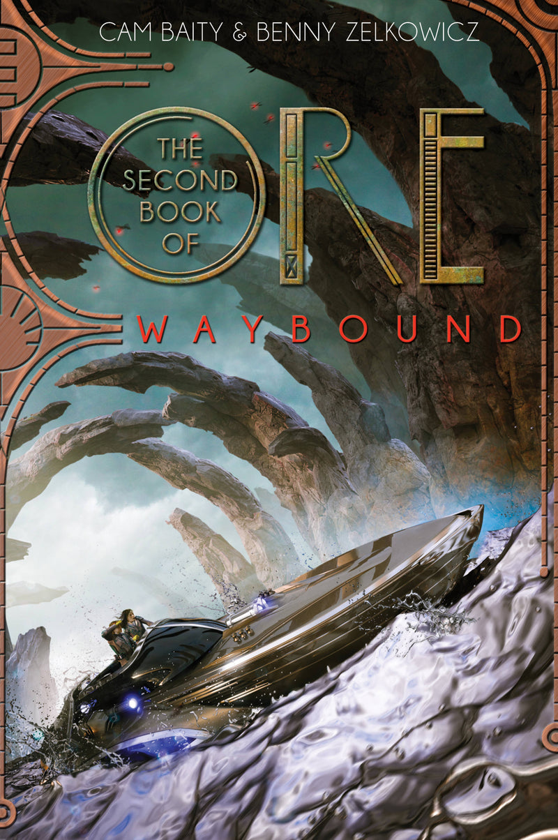 The Second Book of Ore: Waybound