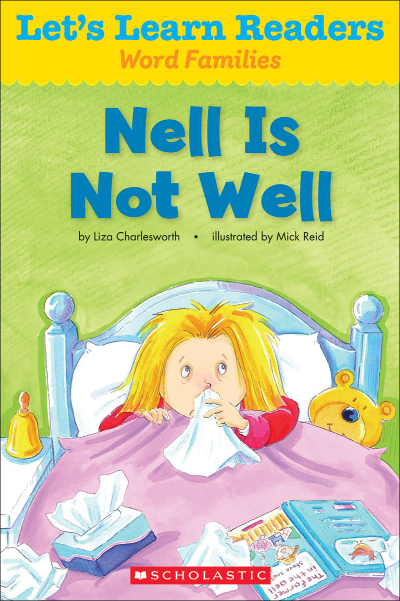 Let's Learn Readers: Nell Is Not Well